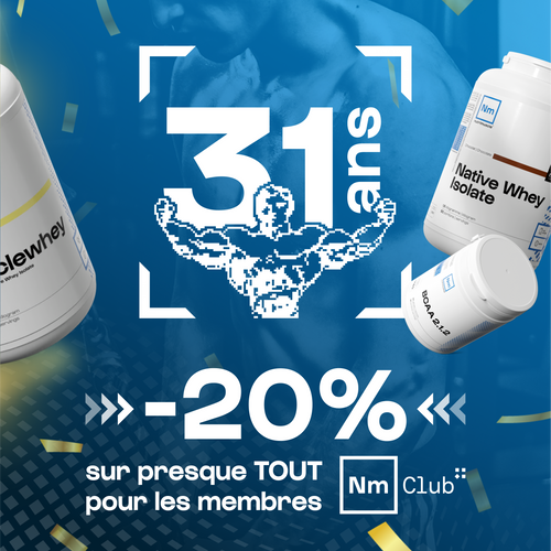 Offre anniversaire - Les 31ans Nutrimuscle