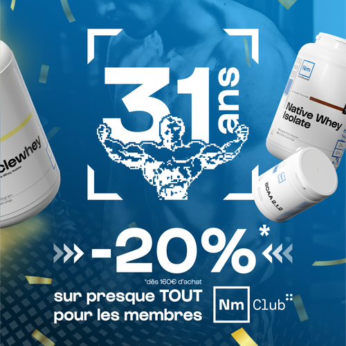 Offre anniversaire - Les 31ans Nutrimuscle